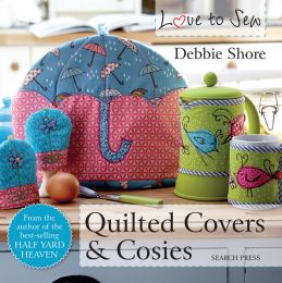 Quilted Covers & Cosies - Debbie Shore